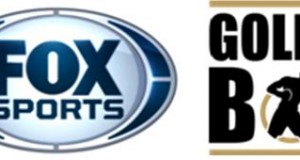FOX SPORTS REACHES MULTI-MEDIA RIGHTS EXTENSION WITH GOLDEN BOY PROMOTIONS