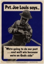 World War II poster featuring Joe Louis. University of North Texas, UNT Digital Library, World War Poster Collection.