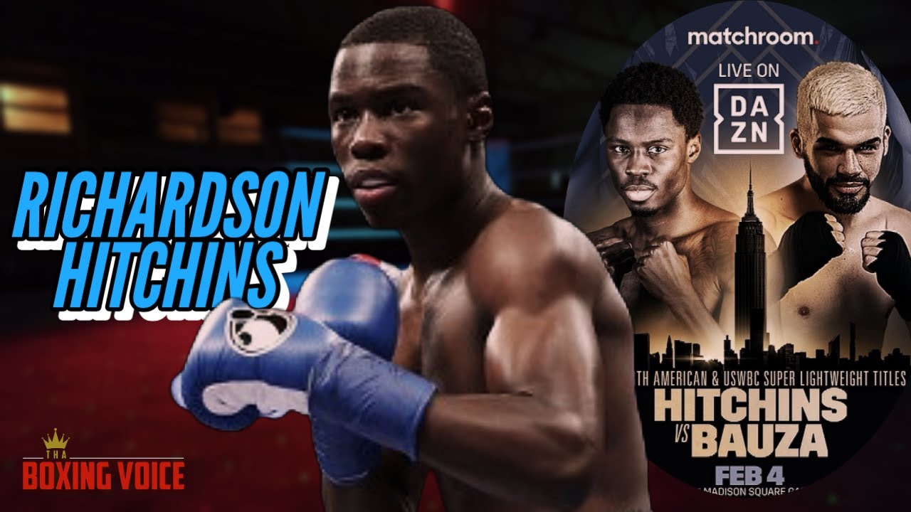 RICHARDSON HITCHINS UNOFFICIALLY ANNOUNCES NEXT FIGHT VS BOUZA, WBC ...